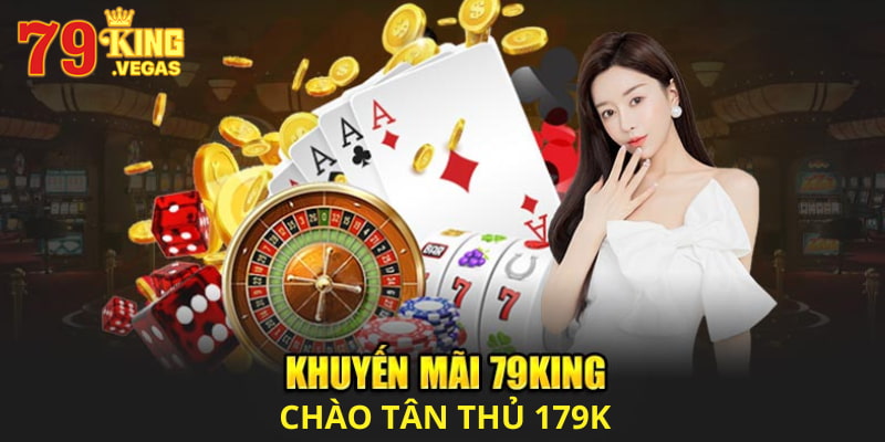 Tham gia lấy quà khuyến mãi 79KING chào tân thủ